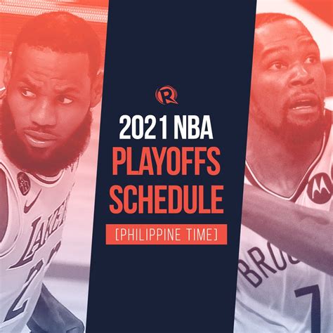 SCHEDULE: 2021 NBA Playoffs, Philippine time .